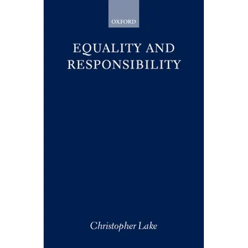 Equality and Responsibility - Hardcover