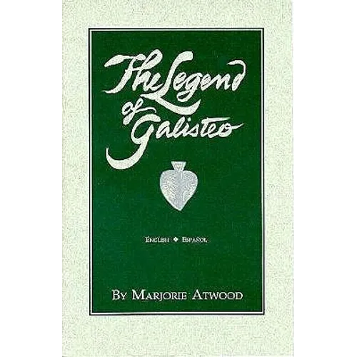 The Legend of Galisteo, La Leyenda de Galisteo - Paperback