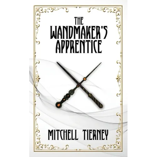 The Wandmaker's Apprentice - Paperback
