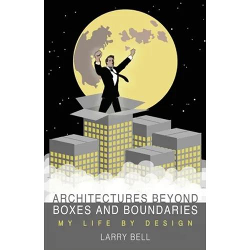 Architectures Beyond Boxes and Boundaries - Paperback
