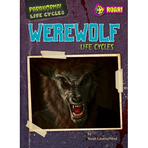 Werewolf Life Cycles - Library Binding