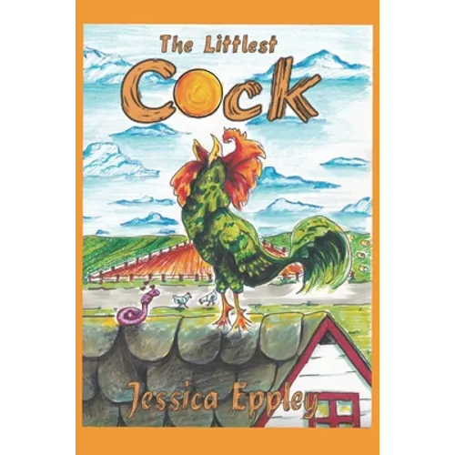 The Littlest Cock - Paperback