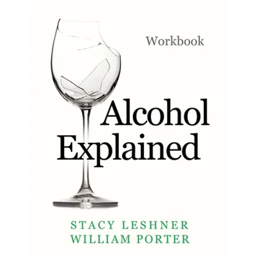 Alcohol Explained Workbook - Paperback