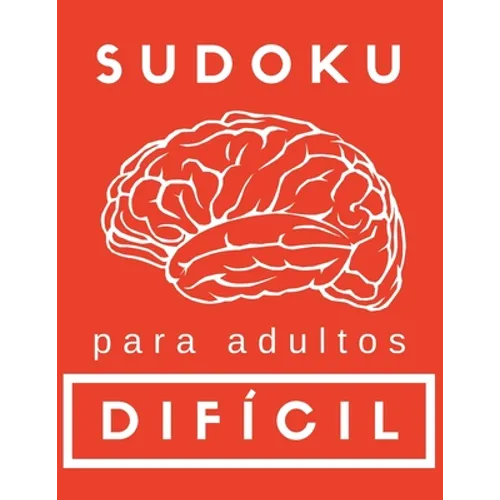 Sudoku para Adultos Dificil: Sudoku en Español - Paperback