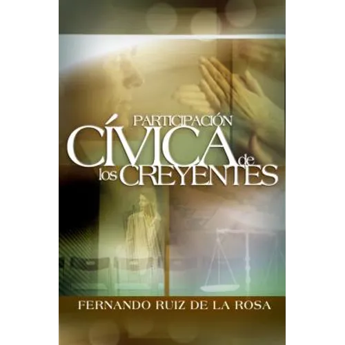 Participación Cívica de Los Creyentes - Paperback