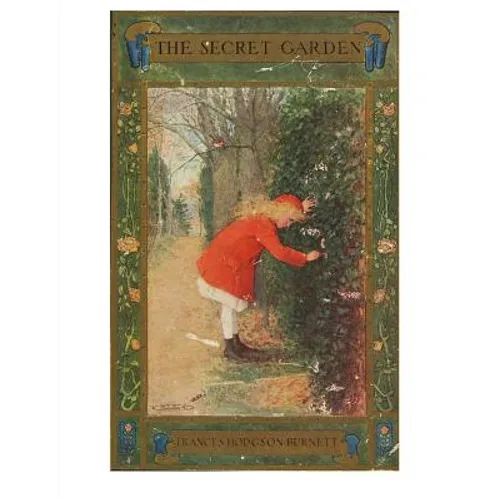 The Secret Garden: A Classic of English Children's Literature - Paperback