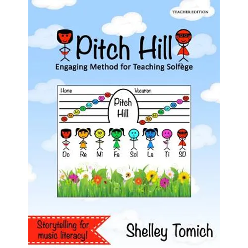 Pitch Hill: Engaging Method for Teaching Solfege - Paperback