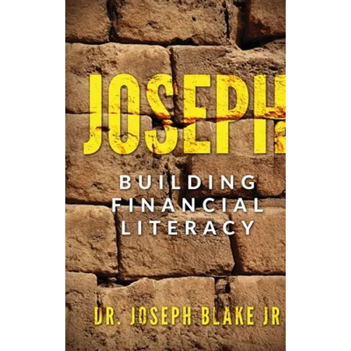 Joseph: Building Financial Literacy - Hardcover