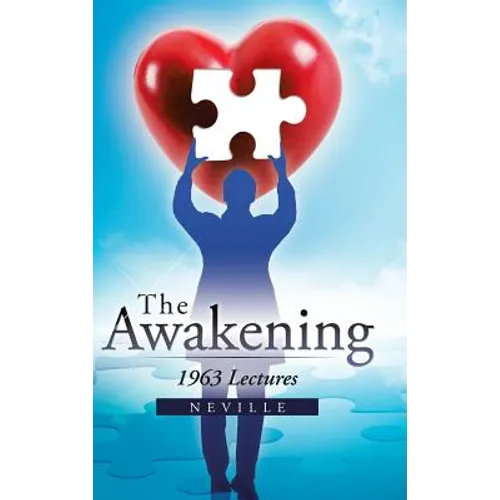 The Awakening: 1963 Lectures - Hardcover