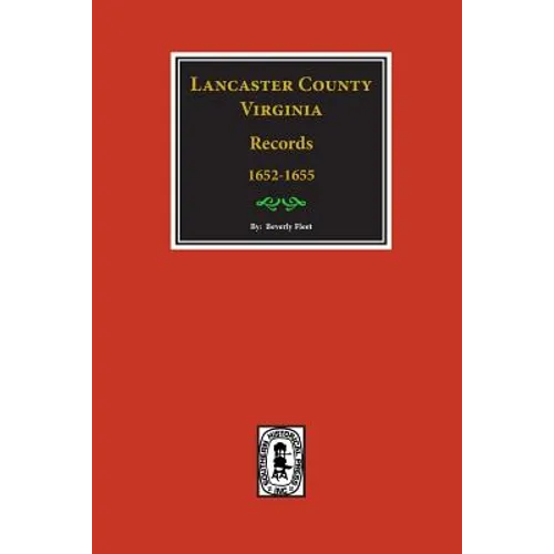 Lancaster County, Virginia Records ( Vol. #22). - Paperback