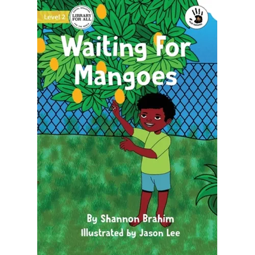 Waiting For Mangoes - Our Yarning - Paperback