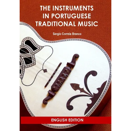 The Instruments in Portuguese Traditional Music - Paperback