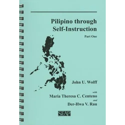 Pilipino Through Self-Instruction, Part One - Paperback