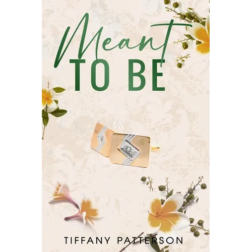 Meant to Be - Paperback