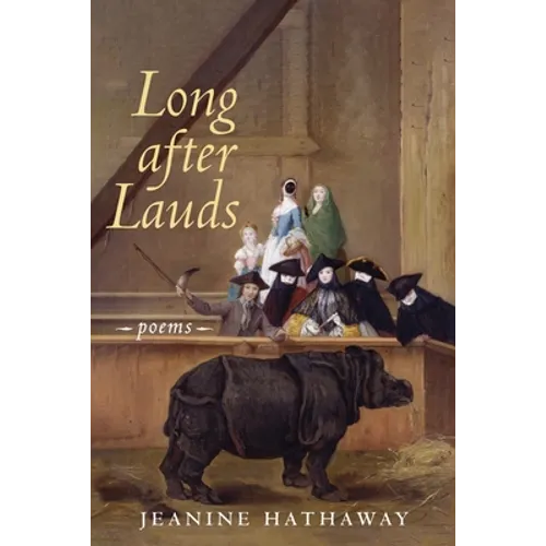 Long after Lauds: Poems - Paperback