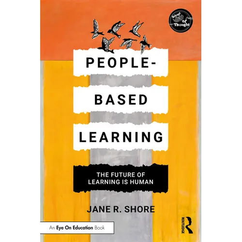 People-Based Learning: The Future of Learning is Human - Paperback