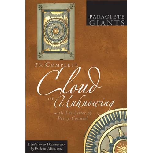 The Complete Cloud of Unknowing: With the Letter of Privy Counsel - Paperback