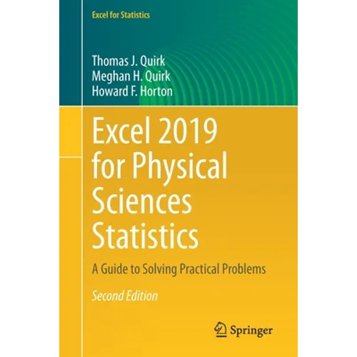 Excel 2019 for Physical Sciences Statistics: A Guide to Solving Practical Problems - Paperback