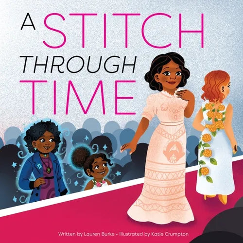 A Stitch Through Time - Library Binding
