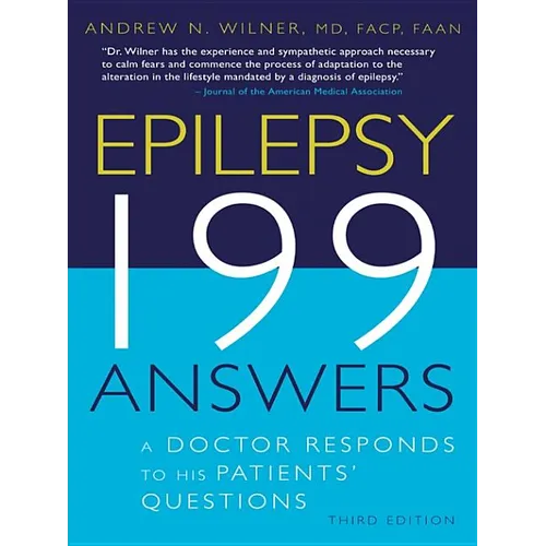 Epilepsy, 199 Answers: A Doctor Responds to His Patients Questions - Paperback