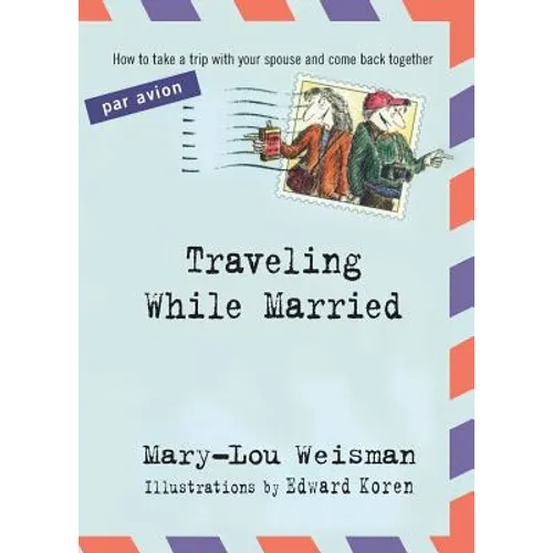 Traveling While Married - Paperback