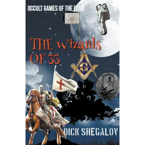 The Wizards of 33 - Paperback
