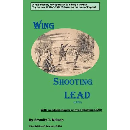 Wing Shooting LEAD - Paperback