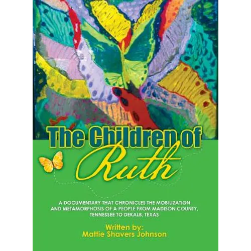The Children of Ruth - Hardcover
