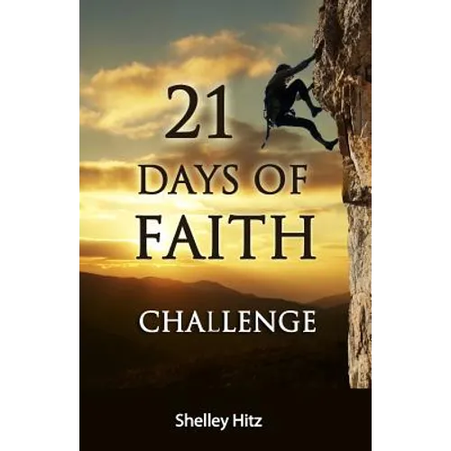 21 Days of Faith Challenge - Paperback