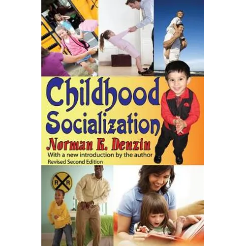 Childhood Socialization - Paperback