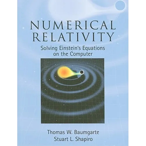 Numerical Relativity - Hardcover
