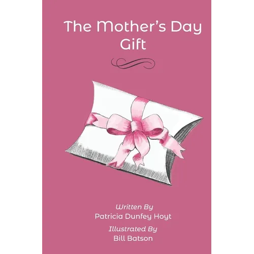 The Mother's Day Gift - Paperback
