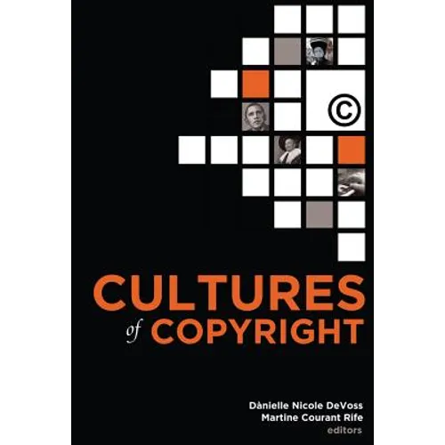Cultures of Copyright: Contemporary Intellectual Property - Paperback