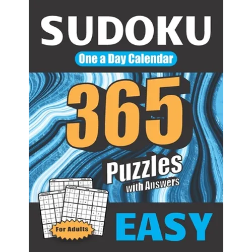 Sudoku One a Day Calendar: for Adults Easy 365 Puzzles with Answers - Paperback