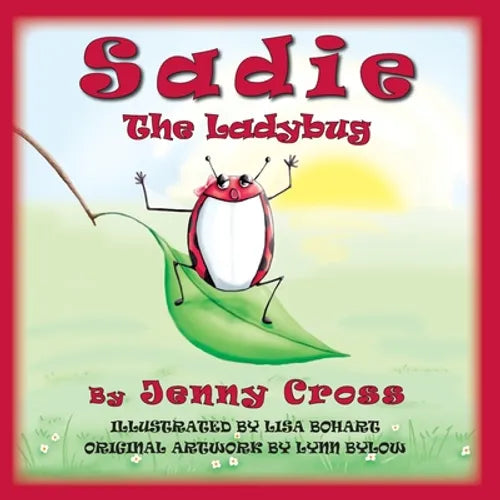 Sadie The Ladybug - Paperback