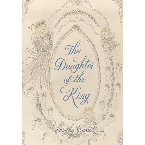 The Daughter of the King - Hardcover