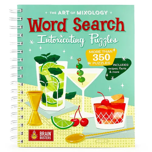 The Art of Mixology: Word Search Intoxicating Puzzles - Paperback