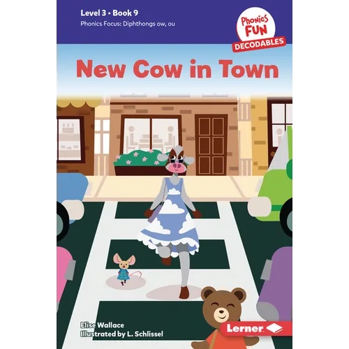 New Cow in Town: Book 9 - Library Binding