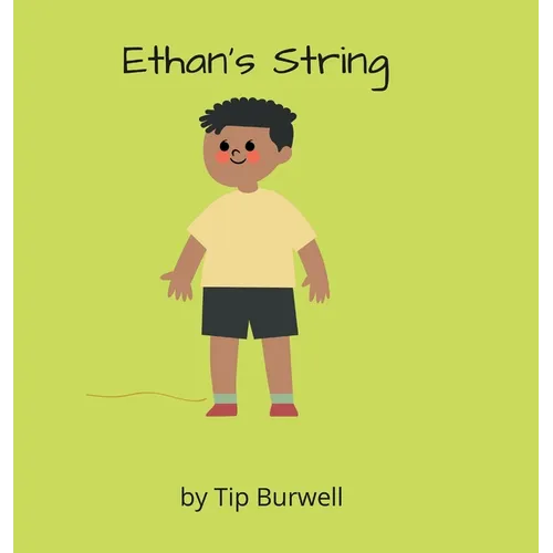 Ethan's String - Hardcover