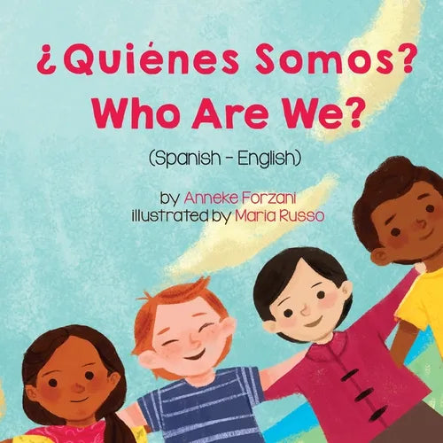 Who Are We? (Spanish-English): ¿Quiénes Somos? - Paperback