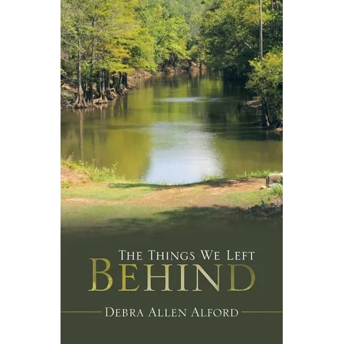 The Things We Left Behind - Paperback