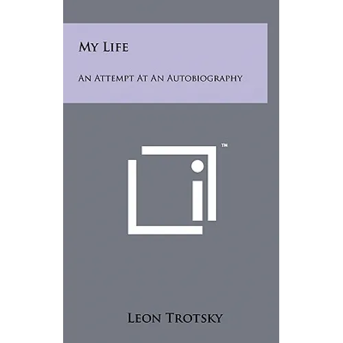 My Life: An Attempt at an Autobiography - Hardcover