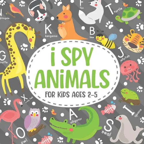 I Spy Animals For Kids Ages 2-5: Amusing and cultural hobby for children. - Paperback