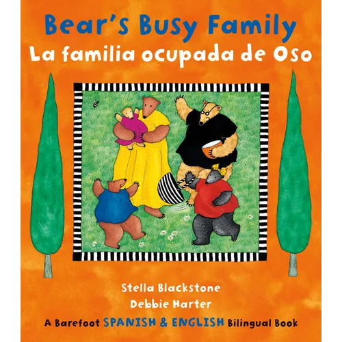 Bear's Busy Family / La Familia Ocupada de Oso - Paperback