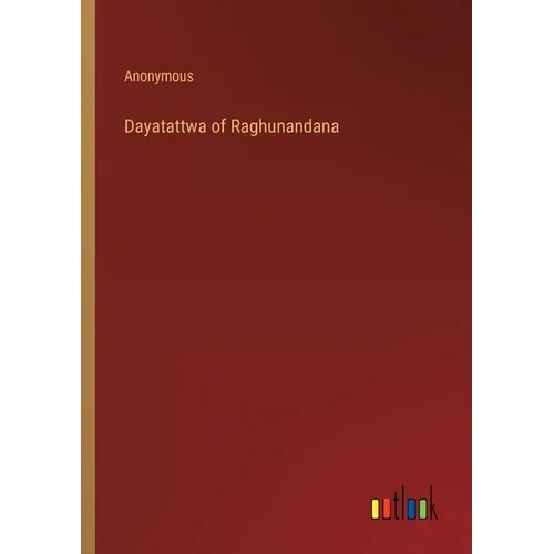 Dayatattwa of Raghunandana - Paperback