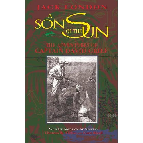 A Son of the Sun: The Adventures of Captain David Grief - Hardcover