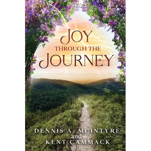 Joy Through the Journey - Paperback