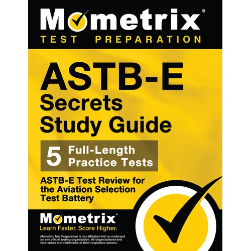 Astb-E Secrets Study Guide: Astb-E Test Review for the Aviation Selection Test Battery - Paperback
