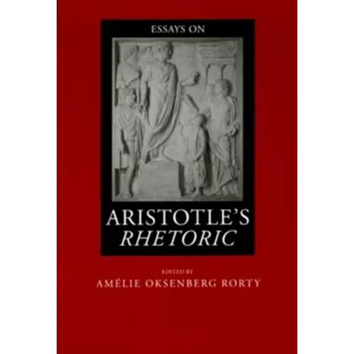 Essays on Aristotle's Rhetoric: Volume 6 - Paperback