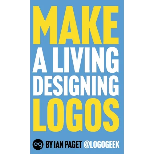 Make a Living Designing Logos - Hardcover